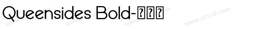 Queensides Bold字体转换